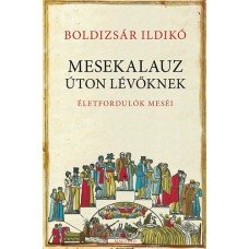 MESEKALAUZ ÚTON LÉVŐKNEK   14.95 + 1.95 Royal Mail